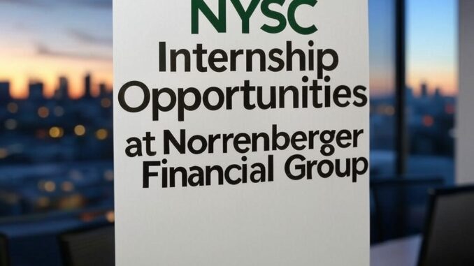 Apply for NYSC Internship Opportunities at Norrenberger Financial Group!