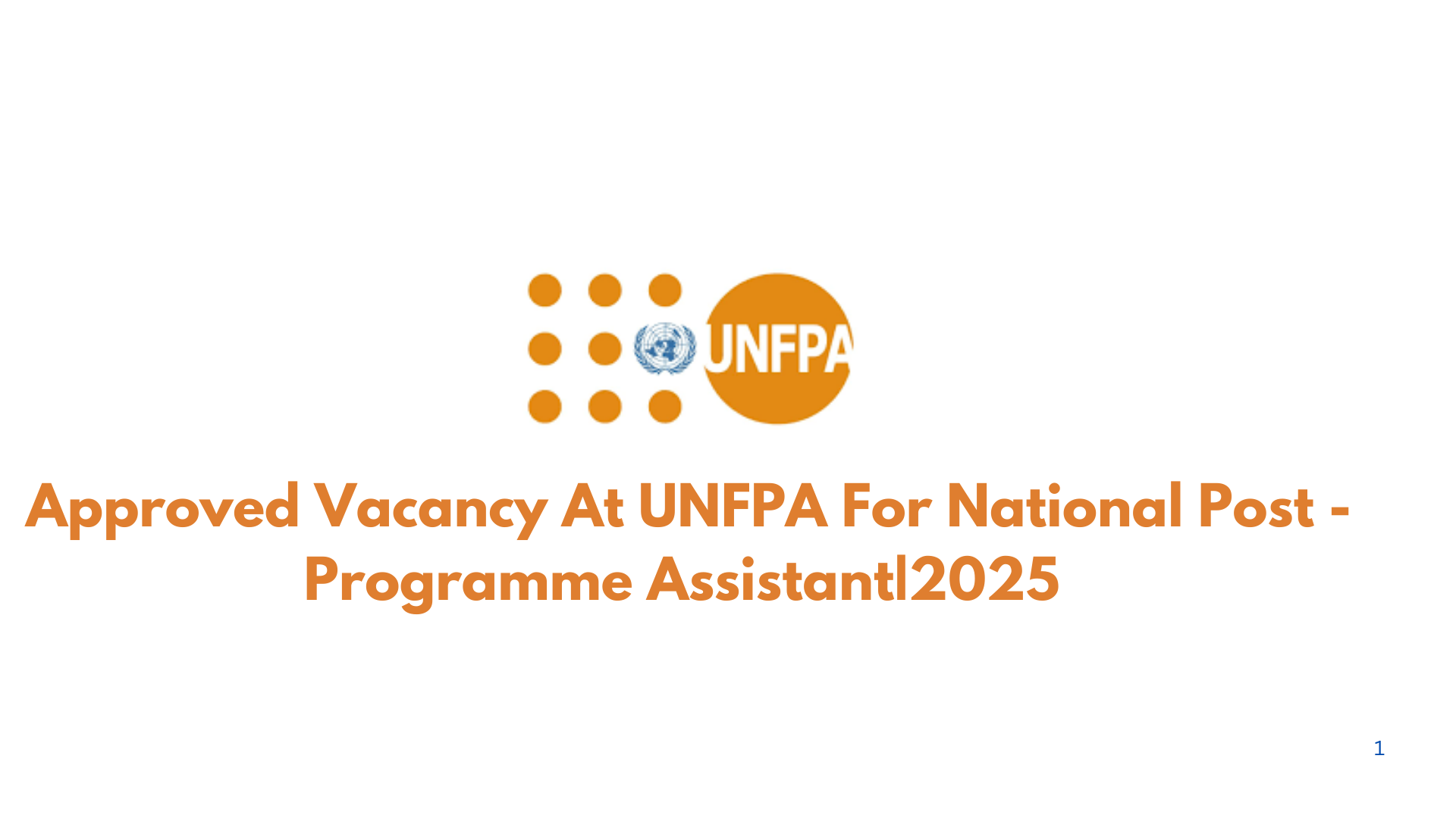 Lin to Apply for Vacancy At UNFPA For National Post – Programme Assistant 2025