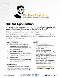 Apply: Dr. Kole Shettima Innovation in Democracy Challenge | ₦500000 Prize