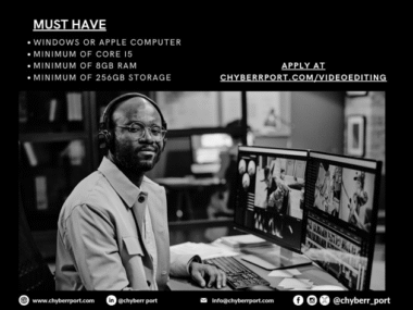 Call for Applications: Chyberr Port Video Editing Training Program 2025