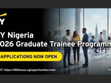 Call for Applications: EY Graduate Trainee Programme (Nigeria) 2026 | Applications Now Open