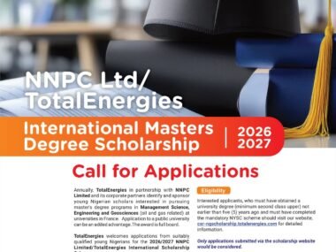 Call for Applications: NNPC Ltd / TotalEnergies International Masters Degree Scholarship 2026