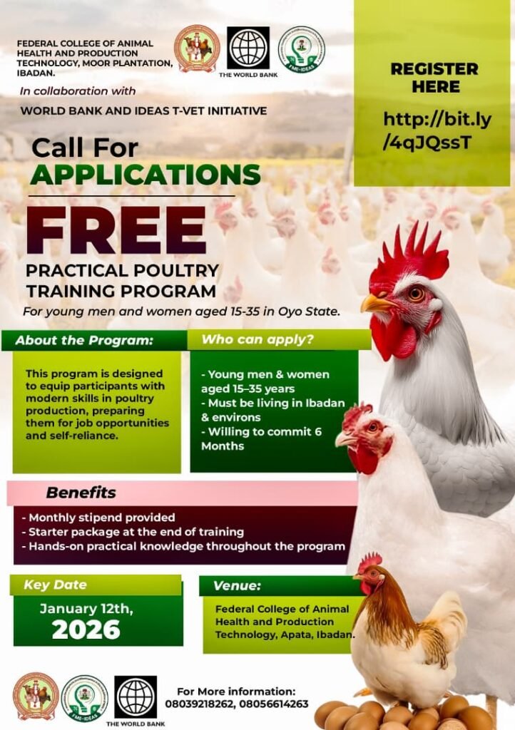 Call for Applications: World Bank–IDEAS TVET Initiative 2026 | Free Practical Poultry Training for Nigerians Call for Applications: World Bank–IDEAS TVET Initiative 2026 | Free Practical Poultry Training for Nigerians