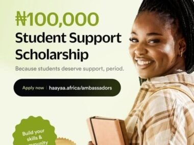 APPLY NOW: Haayaa Student Support Scholarship 2026 | ₦100,000 Grant for African Students