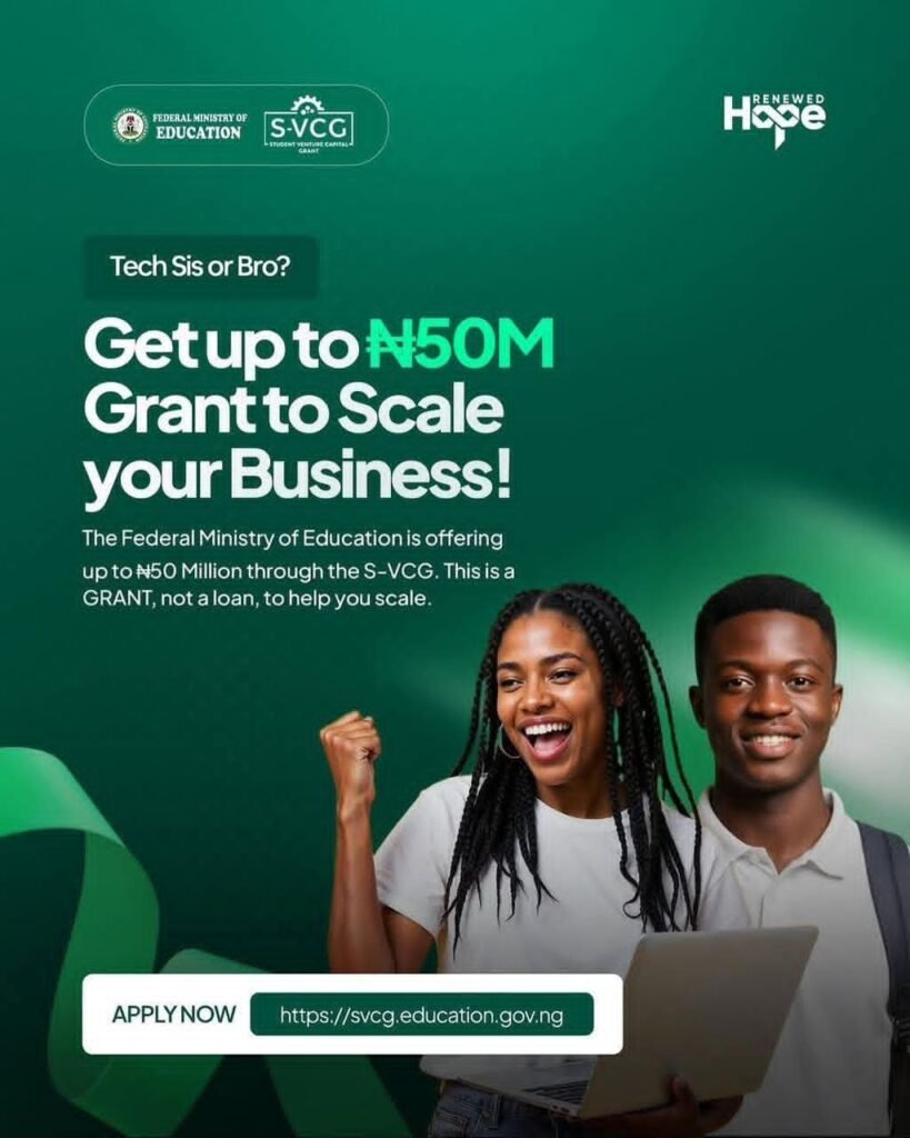 Federal Ministry of Education Launches ₦50m Student-Led Venture Capital Grant Programme (S-VCG)