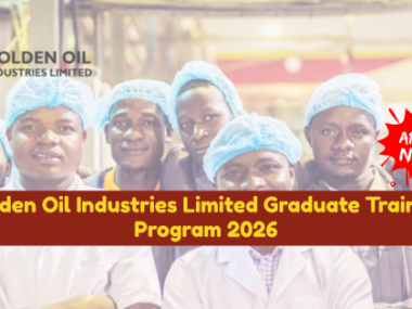 Golden Oil Industries Graduate Trainee Programme 2026 | Link to Apply