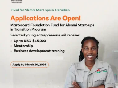 Apply Now: Mastercard Foundation FAST Program 2026 | Up to $15,000 Funding for Alumni Entrepreneurs