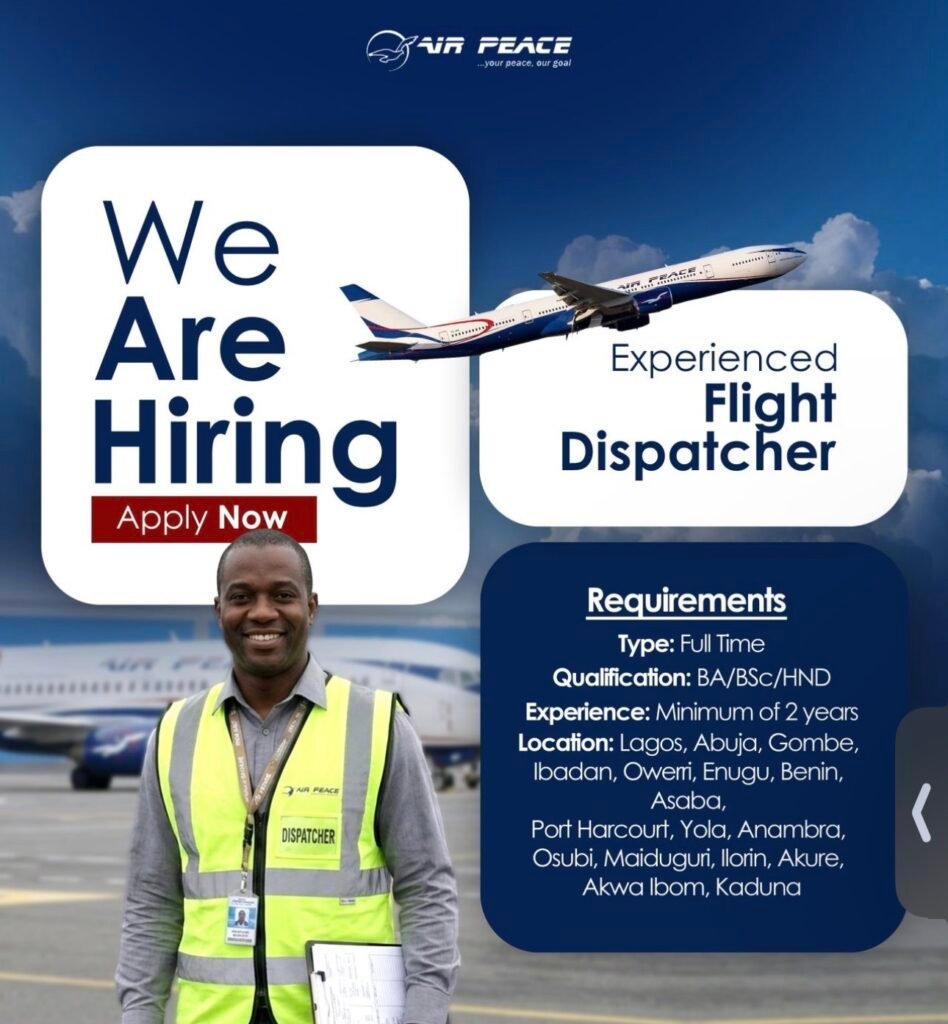 Air Peace Flight Dispatcher Recruitment 2026 | Link to Apply