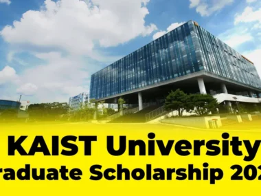 KAIST University Graduate Scholarship in Korea For International Students 2026 | Fully Funded