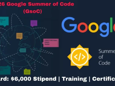 Apply Now: Google Summer of Code (GSoC) 2026 – Stipends $750–$6,600!