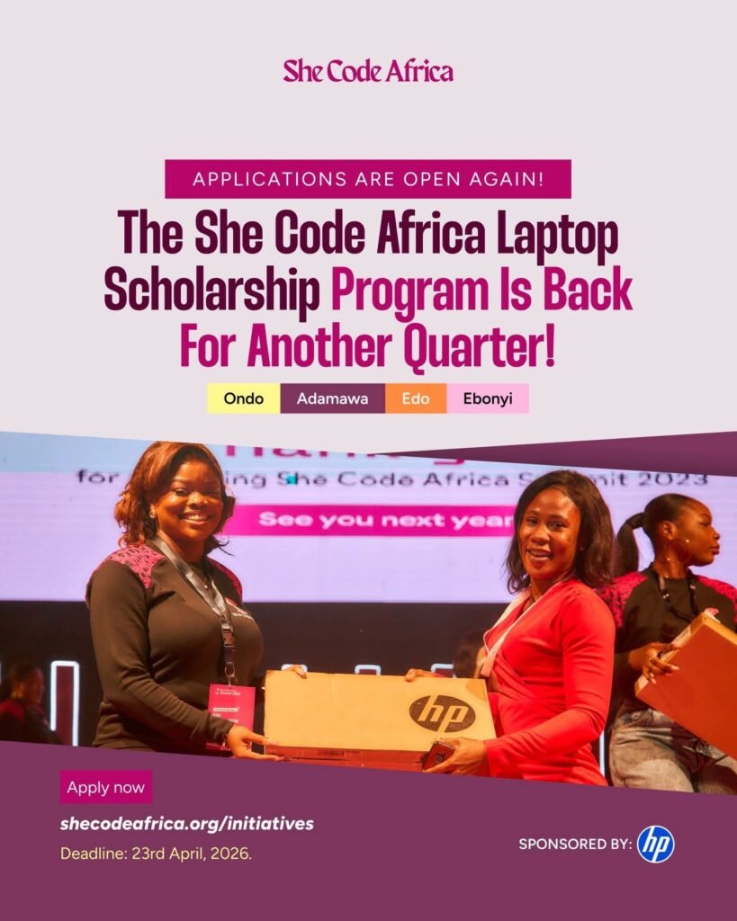 Call for Applications: She Code Africa Laptop Scholarship Application Cycle 3 2026 Call for Applications: She Code Africa Laptop Scholarship Application Cycle 3 2026