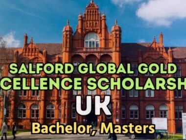 Call for Applications: Salford International Excellence Scholarship 2026 in UK