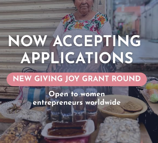 Apply Now: Giving Joy 2026 Microgrant Program | $500 Grant for Women Entrepreneurs Worldwide