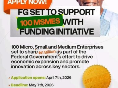 Call for Applications: FG ₦1 Billion MSME Grant & National MSME Awards 2026