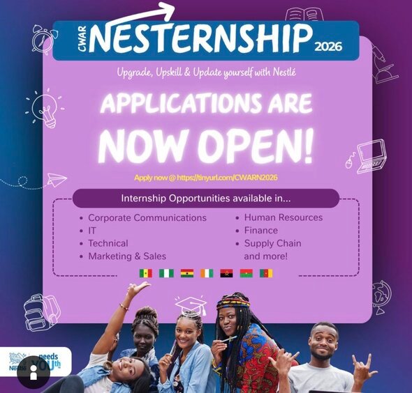 Call for Applications: Nestle CWAR Nesternship 2026 For Africans