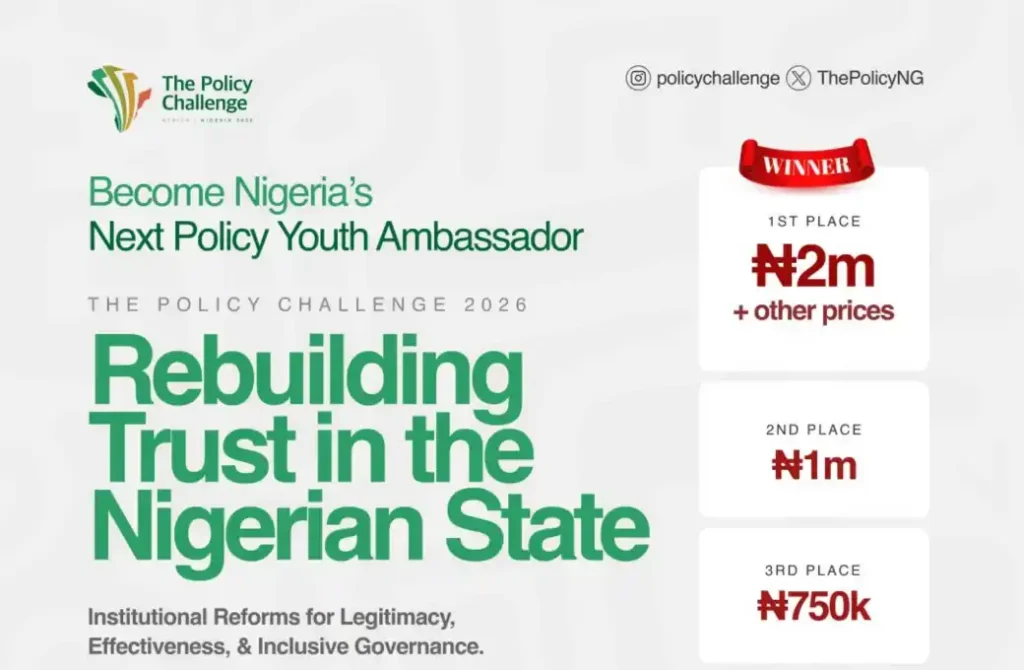 Apply Now: Policy Challenge 2026 for Nigerian Undergraduates | Win Up to ₦2 Million in Grants